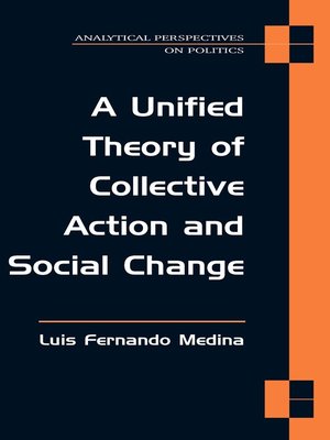 cover image of Unified Theory of Collective Action and Social Change
